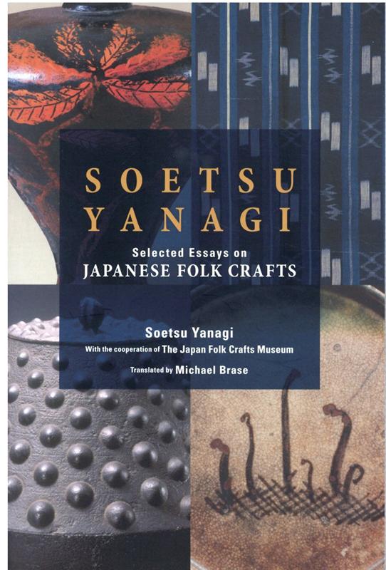 Soetsu Yanagi：Selected Essays on Japanes