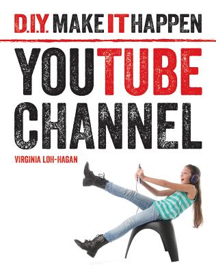 Youtube Channel YOUTUBE CHANNEL （D.I.Y. Make It Happen） [ Virginia Loh-Hagan ]