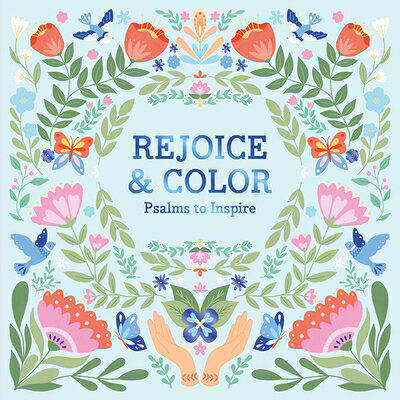Rejoice & Color: Psalms to Inspire