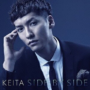 Side by Side(初回盤 CD+DVD) [ KEITA ]
