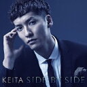 Side by Side(初回盤 CD+DVD) [ 橘慶太 ]
