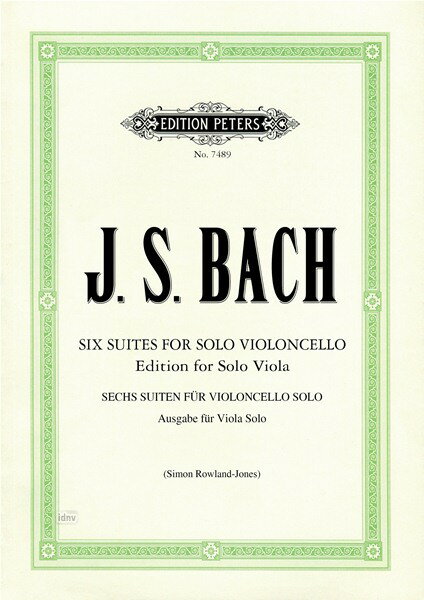 【輸入楽譜】バッハ, Johann Sebastian: 無伴奏チェロ組曲 BWV 1007-1012/無伴奏ビオラ用編曲 [ バッハ, Johann Sebastian ]