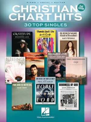 Christian Chart Hits - 2nd Edition: 30 Top Singles Arranged for Piano/Vocal/Guitar CHRISTIAN CHART HITS - 2ND /E [ ー ]