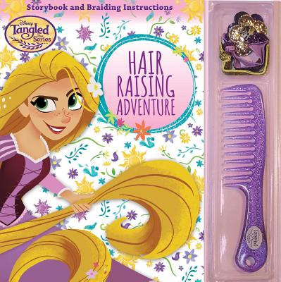Disney Tangled the Series: Hair Raising Adventure DISNEY TANGLED THE SERIES HAIR [ Maggie Fischer ]