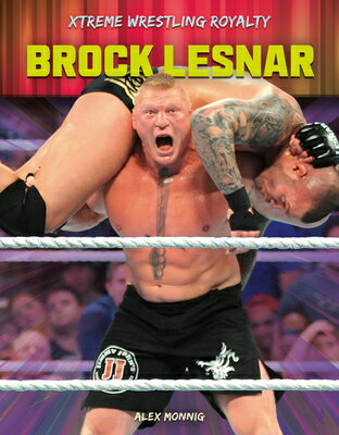 ŷ֥å㤨Brock Lesnar BROCK LESNAR Xtreme Wrestling Royalty [ Alex Monnig ]פβǤʤ5,649ߤˤʤޤ
