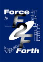 Force to Forth (初回限定盤 CD＋Blu-ray＋Booklet)