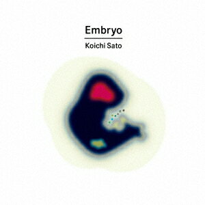 Embryo [ Koichi Sato ]