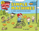 Simple Machines SIMPLE MACHINES （Let's-Read-An