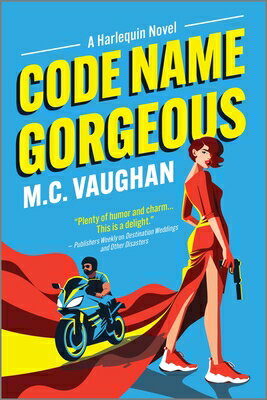 Code Name Gorgeous: A Spicy Spy Romance CODE NAME GORGEOUS ORIGINAL/E 