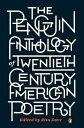 The Penguin Anthology of Twentieth-Century American Poetry PNGN ANTHOLOGY OF 20TH-CENTURY Rita Dove