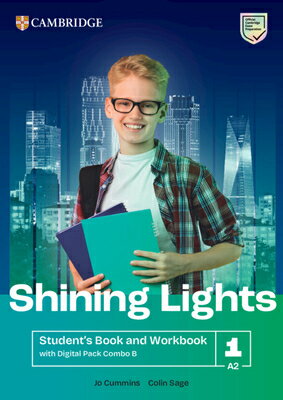 Shining Lights Level 1 Student's Book and Workbook with Digital Pack Combo B SHINING LIGHTS LEVEL 1 STUDENT （Shining Lights） [ Jo Cummins ]