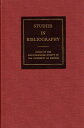 Studies in Bibliography: Papers of the Bibliographical Society of the University...