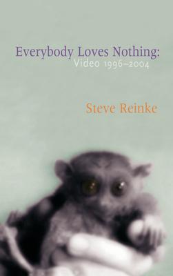 Cultural Writing. Art. EVERYBODY LOVES NOTHING compiles acclaimed video artist Steve Reinke's scripts from 1996 to the present, numerous illustrative stills and an extensive interview by filmmaker Mike Holboom that probes Reinke's ambitions and inspiration and provides a broad overview of his career until now. Reinkes's videos are often composed of original and found footage (from home movies, training films, porn flicks), and are typically diaristic, often philosophical, even elegiac. The writing in this book is extremely well-crafted, possessing a wit and intelligence that translates well to the page; what seems improvisatory on screen is in fact very polished and precise prose.