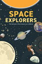 Space Explorers: The Secrets of the Universe at a Glance! (Astronomy Book for Middle Schoolers Ages SPACE EXPLORERS （Infographics for Kids!） 