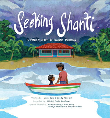 Seeking Shanti: A Family's Story of Climate Migration