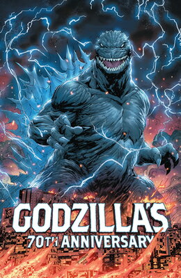 Godzilla's 70th Anniversary GODZILLAS 70TH ANNIV [ Joelle Jones ]