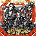 NEO ZIPANG～UTAGE～ (CD＋DVD) DANCE EARTH PARTY feat.banvox DRUM TAO