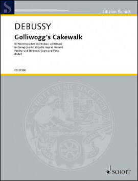 【輸入楽譜】ドビュッシー, Achille-Claude: 「子供の領分」より ゴリウォーグのケーク・ウォーク/弦楽四重奏用編曲/Birtel編: スコアとパート譜セット