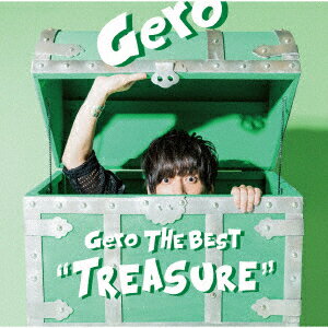 Gero The Best “Treasure” (初回限定盤A CD＋DVD) [ Gero ]