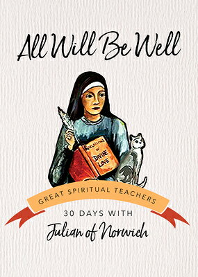 Each book in the Thirty Days with a Great Spiritual Teacher series provides a month of daily readings from one of Christianity's most beloved spiritual guides. For each day there is a brief and accessible morning meditation drawn from the mystic's writings, a simple mantra for use throughout the day, and a night prayer to focus one's thoughts as the day ends. These easy-to-use books are the perfect prayer companion for busy people who want to root their spiritual practice in the solid ground of these great spiritual teachers. Drawing deeply from the wisdom writings of medieval English mystic Julian of Norwich, All Will Be Well welcomes even spiritual newcomers to the spirituality of this fourteenth-century visionary who was well ahead of her time.