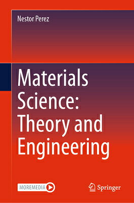 Materials Science: Theory and Engineering MATERIALS SCIENCE THEORY & ENG [ Nestor Perez ]