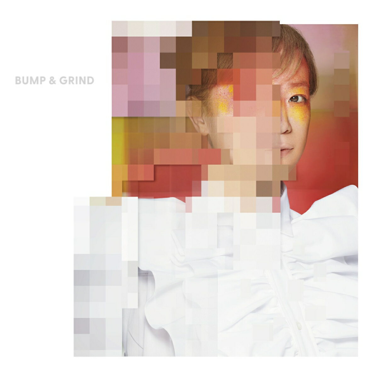 Bump & Grind [ YUKI ]