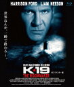 K-19 HDリマスター版【Blu-ray】 リーアム ニーソン