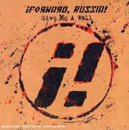 【輸入盤】Give Me A Wall [ Forward Russia ]