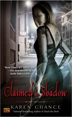 Claimed By Shadow CLAIMED BY SHADOW （Cassie Palmer） [ Karen Chance ]
