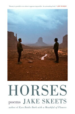 Horses: Poems HORSES [ Jake Skeets ]