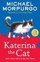 Katerina the Cat and Other Tales from the Farm KATERINA THE CAT & OTHER TALES (F...