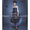 Super Best Records -15th Celebration- MISIA