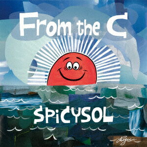 From the C (CD＋DVD) SPiCYSOL