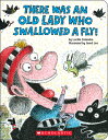 There Was an Old Lady Who Swallowed a Fly (Board Book) THERE WAS AN OLD LADY WHO SWAL Lucille Colandro