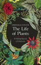 The Life of Plants: A Metaphysics of Mixture LIFE OF PLANTS Emanuele Coccia