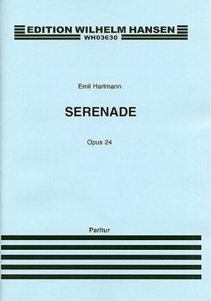 【輸入楽譜】ハルトマン(ハートマン), Emil: セレナード Op.24〜クラリネットまたはバイオリンまたはビオラ、チェロとピアノのための