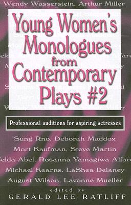 Young Women's Monologues from Contemporary Plays--Volume 2