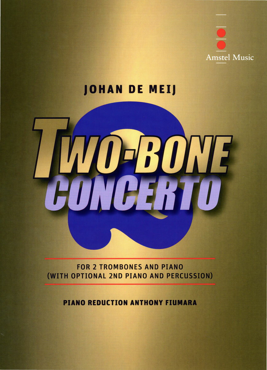 【輸入楽譜】デ・メイ, Johan: 続・Tボーン協奏曲(2本トロンボーンと吹奏楽): ピアノ・リダクション版