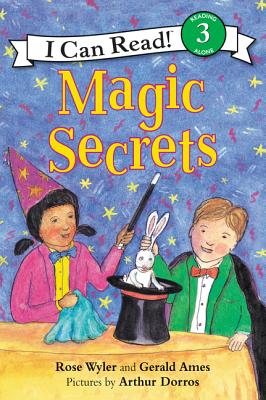 Magic Secrets MAGIC SECRETS REV/E （I Can Read Level 3） [ Rose Wyler ]