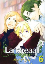 Landreaall（6） （IDコミックス　ZERO-SUMコミックス） [ おがきちか ]