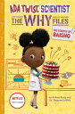 The Science of Baking (Ada Twist, Scientist: The Why Files #3) SCIENCE OF BAKING (ADA TWIST S （Questioneers） [ Andrea Beaty ]