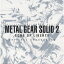 METAL GEAR SOLID2 SONS OF LIBERTY ORIGINAL SOUNDTRACK [ (ࡦߥ塼å) ]פ򸫤