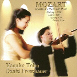 モーツァルト:ピアノとヴァイオリンの為のソナタ