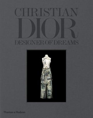 CHRISTIAN DIOR:DESIGNER OF DREAMS(H) [ . ]
