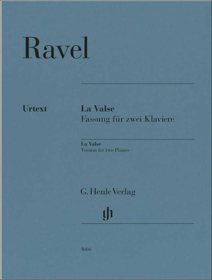 【輸入楽譜】ラヴェル, Maurice: ラ・ヴァルス/原典版/Jost編/Groethuysen運指