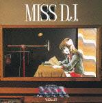 MBS TBS系 超時空要塞 マクロス::マクロス Vol.3 MISS D.J. 羽田健太郎