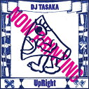 UpRight [ DJ　TASAKA ]