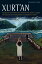 Xurt'an: The End of the World and Other Myths, Songs, Charms, and Chants by the Northern Lacandones XURTAN Native Literatures of the Americas and Indigenous World Lite [ Suzanne Cook ]