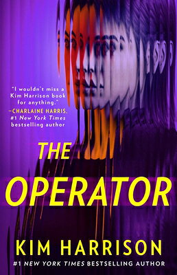 The Operator OPERATOR （Peri Reed Chronicles） 