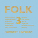 FOLK 3 (初回限定盤 CD＋Blu-ray) ハンバートハンバート